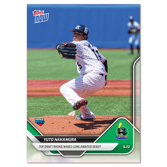 YUTO NAKAMURA - 2025 NPB Topps NOW® - Card 72
